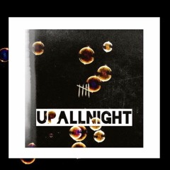 Sault- Up All Night (Acid Kendal Mint CakEdit)