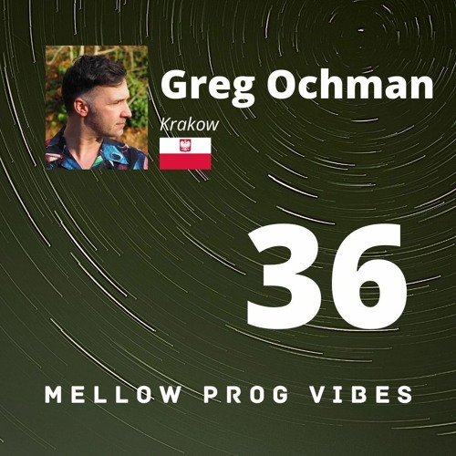 Mellow Prog Vibes 36