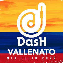 Mix Vallenato Romantico Julio 2022 - @DJDASHNY