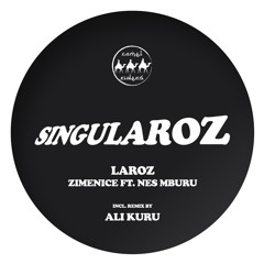 Laroz - Zimenice Feat Nes (Ali Kuru  Remix)
