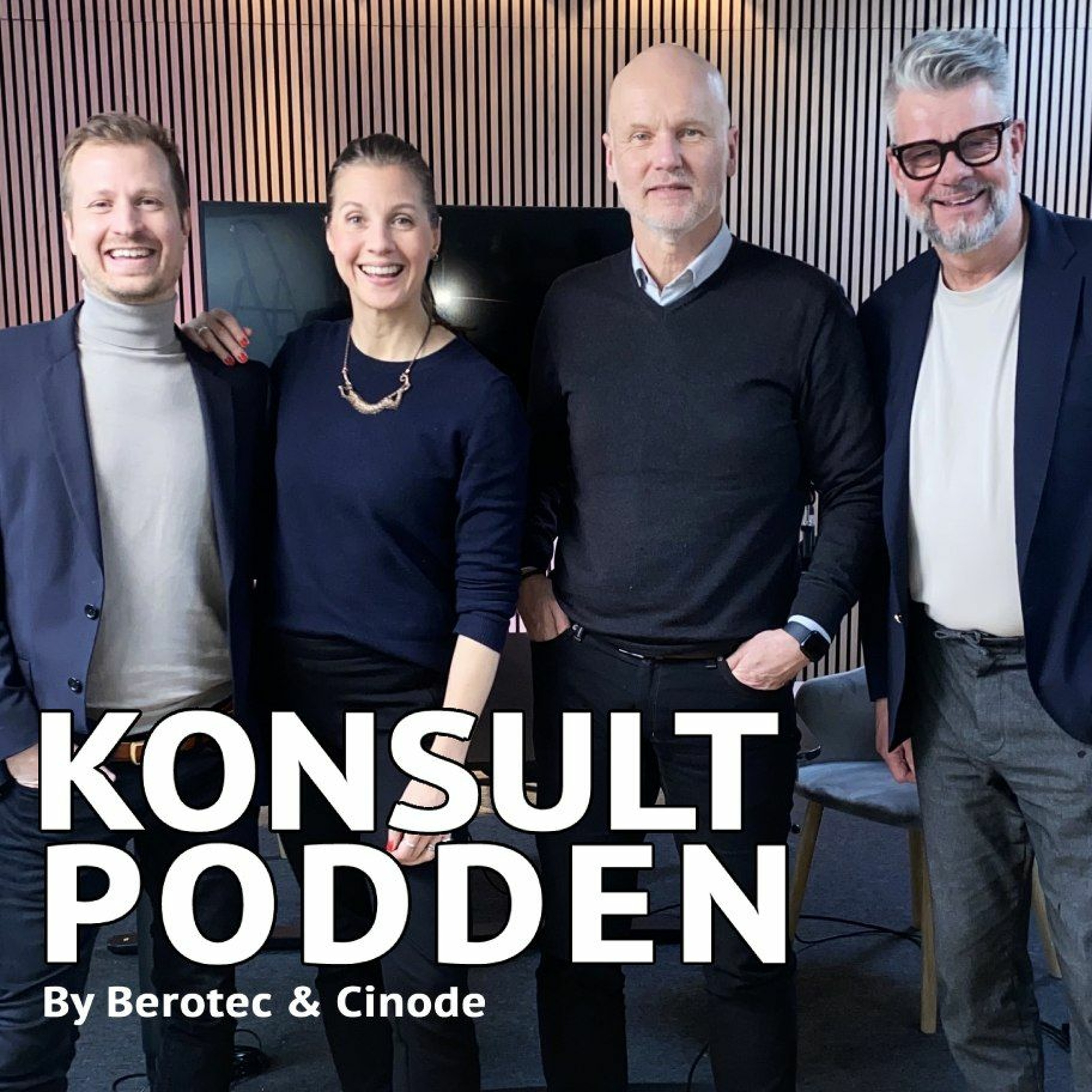 Konsultpodden by Berotec & Cinode
