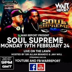 War Report Presents Soul Supreme Live On The Lawn 19/02/24