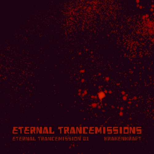 Eternal Trancemissions #01 [disquiet0576]