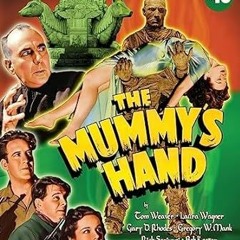 [Read-Download] PDF The Mummy’s Hand