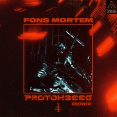 Vêtu De Noir - Fons Mortem (Protokseed Remix)