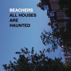 (BEACHERS)All Houses Are Haunted 5