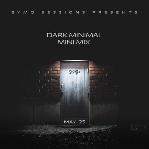 Dark Minimal Mini Mix - May 2025 #13