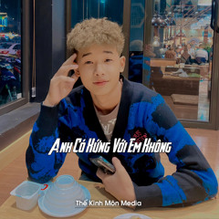 Anh Có Xứng Với Em Không