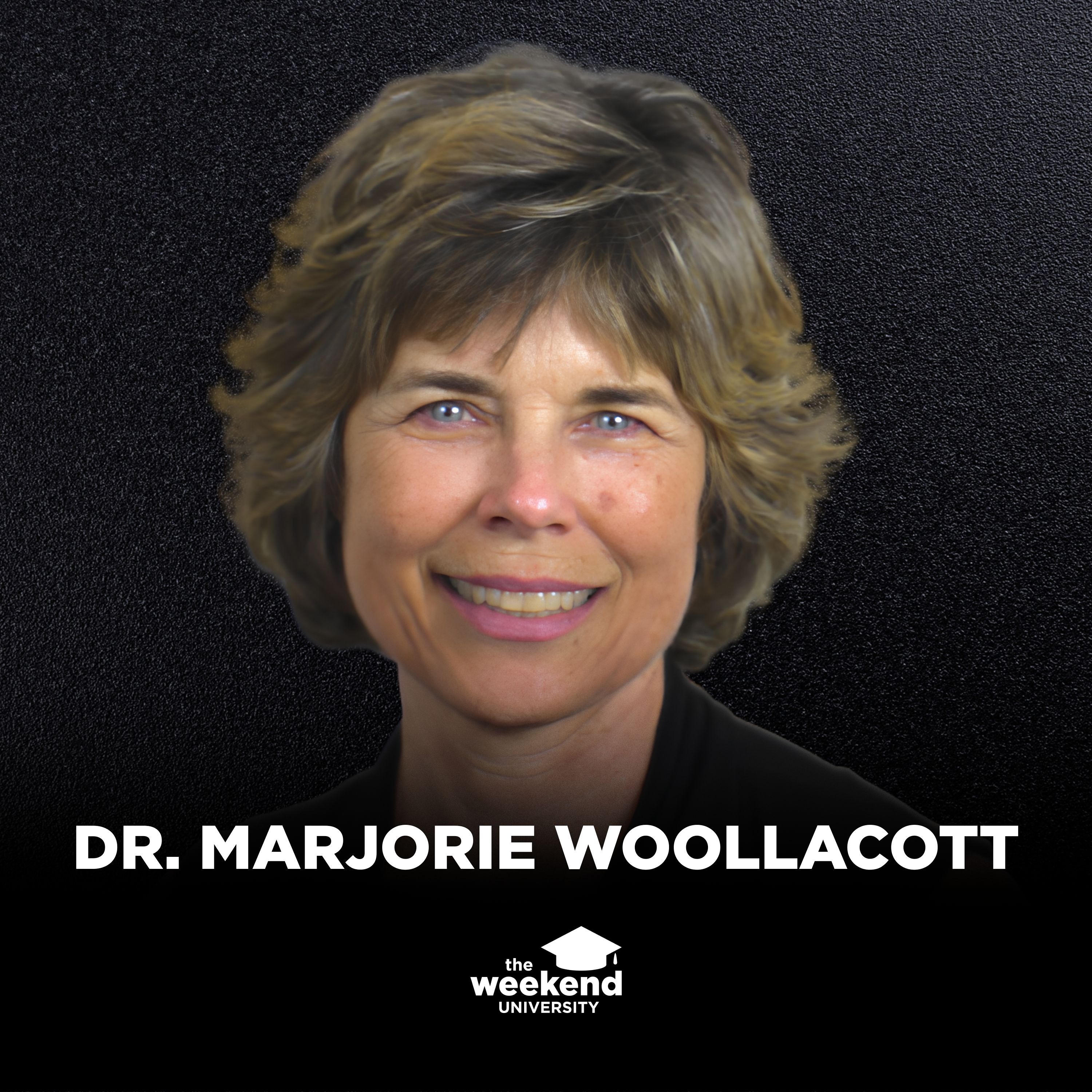 Neuroscience, Synchronicities, & the Evidence for a Playful Universe — Dr. Marjorie Woollacott episode artwork