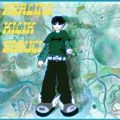 HEALING / Kilik ft Eoauci - Prod Panndi