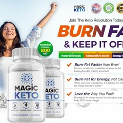 Magic Keto Reviews - 2022 [ Top Ketogenic Supplement For Weight Loss ]