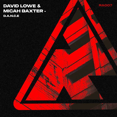 David Lowe, Micah Baxter - D.A.N.C.E