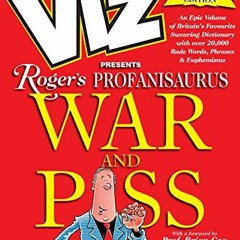 [ACCESS] EBOOK EPUB KINDLE PDF Viz 40th Anniversary Profanisaurus by unknown 📙