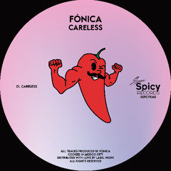 Fónica - Careless (Original Mix) [SSPCYR160]