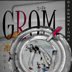 Dj DrunkJunk - Grom