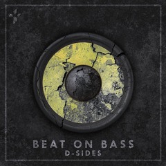 D-Sides - Beat On Bass (Extended Mix)