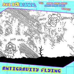 Antigravity Flying ←👈 【Deltarune: The 6Same Puppet】