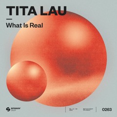 Tita Lau - What Is Real