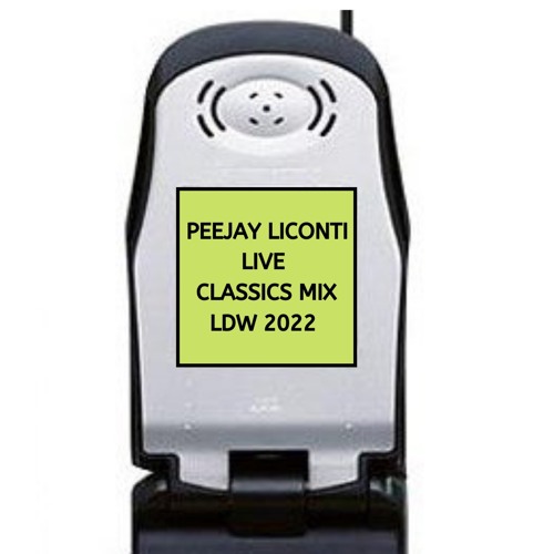 PEEJAY LICONTI LIVE CLASSICS LDW 2022 PT 2