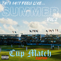TH!$ $H!T FEEL$ L!KE $UMMER VOL.2