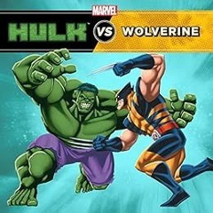 [READ] [EPUB KINDLE PDF EBOOK] Hulk vs. Wolverine: Two-Books-In-One With Over 50 Stickers (Marvel Su