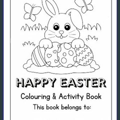 [PDF READ ONLINE] 📖 Easter Colouring and Activity Book Read online