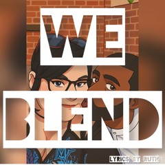 we blend