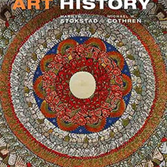 Read PDF 💛 Art History Vol 1 (6th Edition) by  Marilyn Stokstad &  Michael W. Cothre