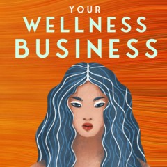 EPUB [READ] How to Scale Your Wellness Business: For owners of medical practices