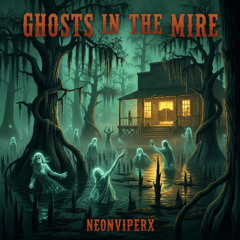 Ghosts in the Mire