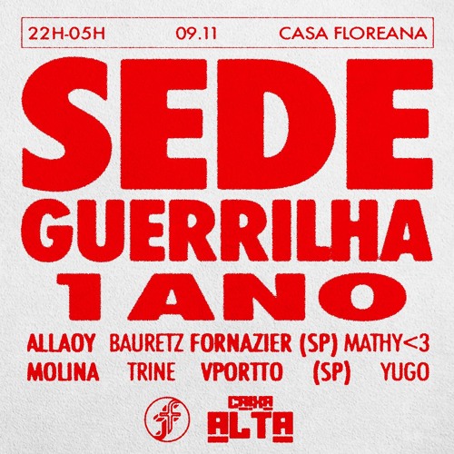 SEDE GUERRILHA 1 ANO