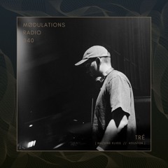 Mødulations Radio 040 // Tré [Machine Elves // Houston] // House & Deep House