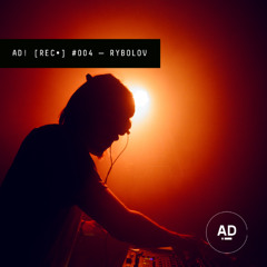 AD! [REC•] #004 — RYBOLOV