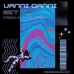 Vanni Danni - Get Up! [ABLFD002]