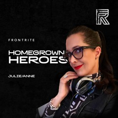 Homegrown Heroes #003 - Julie/Anne