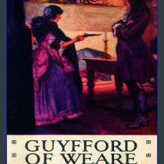 [PDF] eBOOK Read 🌟 Guyfford of Weare Read online