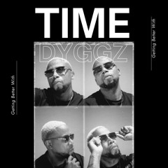 Dyggz - Time (Prod. By OutFox Media).mp3