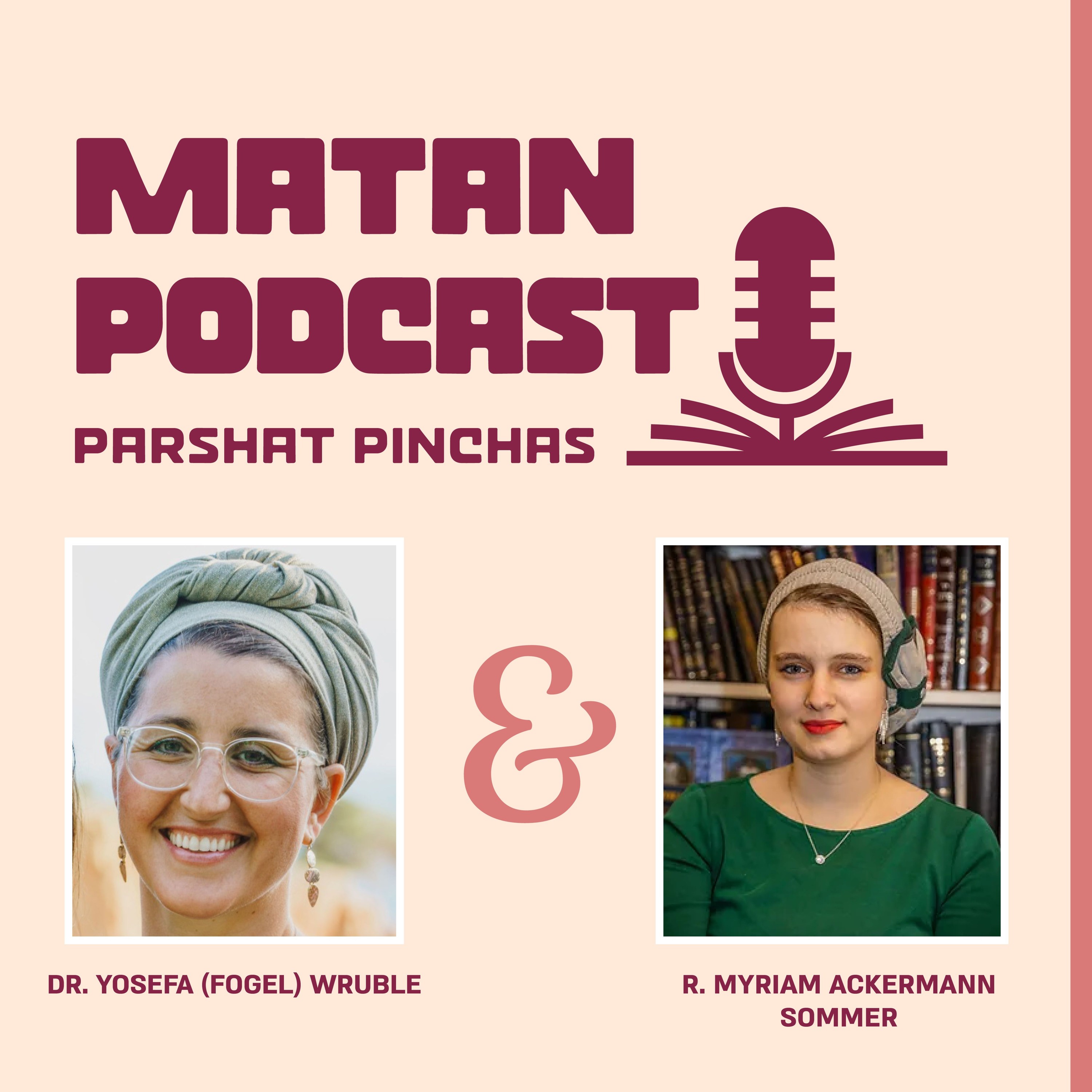 Episode 174 - Parshat Pinchas: The Many Faces of Religious Violence