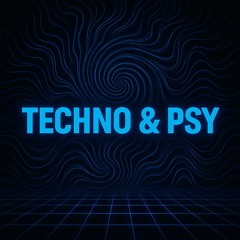 Techno & Psy