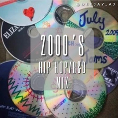 DJ AJ 2000's HIP HOP & R&B THROWBACKS @DEEJAY_AJ_
