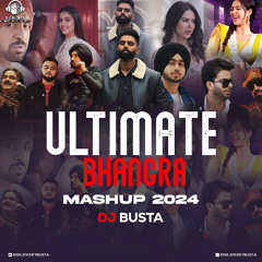 Ultimate Punjabi Bhangra New Mashup 2024 | Dj Busta