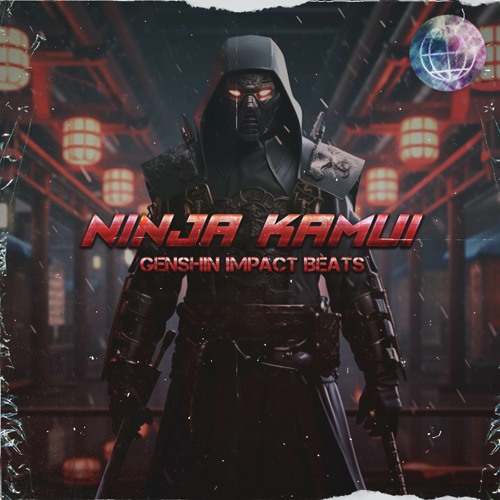 Stream Ninja Kamui (feat. De FROiZ) by Genshin Impact Beats