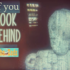 If you look behind