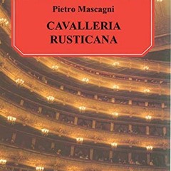 ACCESS EBOOK 📩 Cavalleria Rusticana: Vocal Score by  J Machlis &  P Mascagni KINDLE