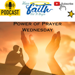 Power of Prayer Wednesday