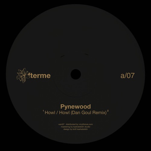 A2 - Pynewood - Howl (Dan Goul Remix)