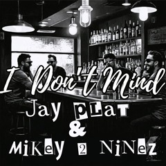 I Don't Mind