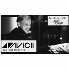 WE STILL MISS YOU AVICII - AVICII TRIBUTE SET