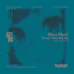 Mani Mani (SHITA Bootleg)