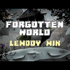 G̶u̷m̷b̷a̷l̶l̸ ̸W̸a̴t̵t̸e̸r̵s̴o̶n̴̪̪͖̾͝ - Forgotten World (Lem0dy Mix) - Pibby Apocalypse